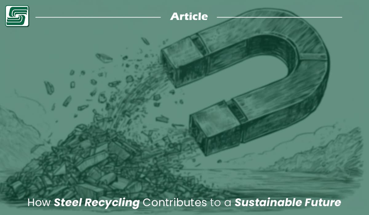 How Steel Recycling Contributes to a Sustainable Future